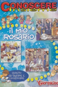 Conoscere Insieme - Il mio Rosario