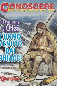 Conoscere Insieme - L' uomo venuto dai ghiacci