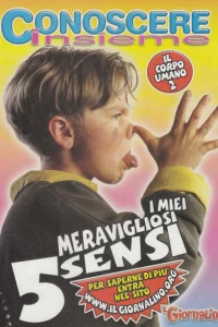Conoscere Insieme - I miei meravigliosi 5 sensi