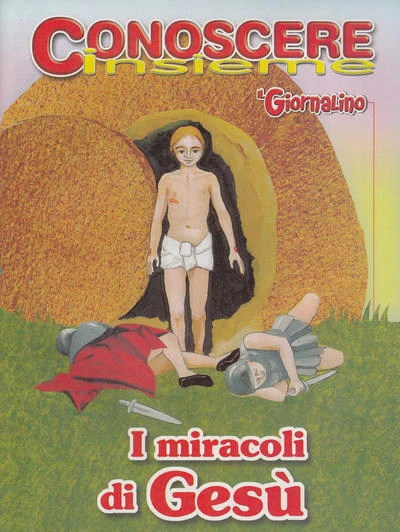 Cover of Conoscere Insieme - I miracoli di Gesù