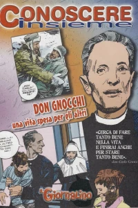 Conoscere Insieme - Don Gnocchi una vita spesa per gli altri