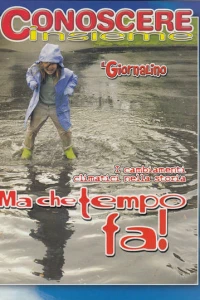 Conoscere Insieme - Ma che tempo fa!