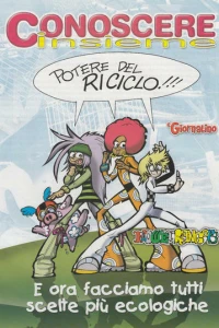 Conoscere Insieme - Potere del riciclo !