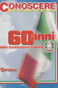 Conoscere Insieme - 60 anni della Costituzione italiana