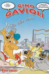 Gino Gavioli - Vita da cani
