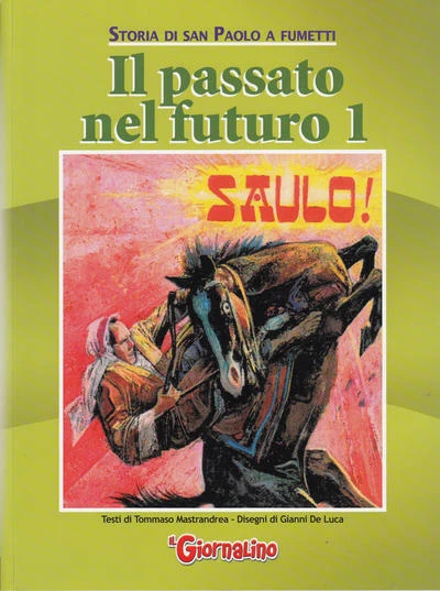 Cover of Storia di San Paolo a Fumetti - Il passato nel futuro 1