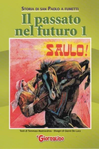 Storia di San Paolo a Fumetti - Il passato nel futuro 1