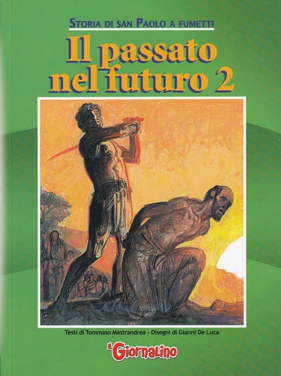 Cover of Storia di San Paolo a Fumetti - Il passato nel futuro 2