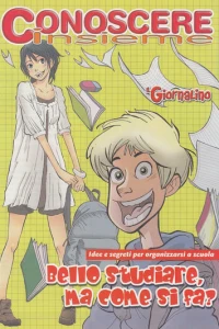 Conoscere Insieme - Bello studiare, ma come si fa ?