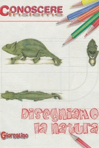 Conoscere Insieme - Disegniamo la natura