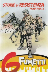 G Fumetti - Storie di Resistenza prima parte