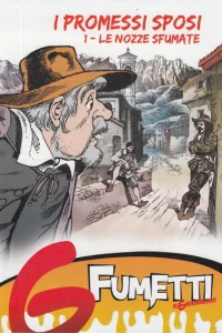 G Fumetti - I Promessi Sposi 1 - Le nozze sfumate
