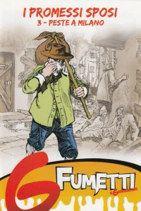 G Fumetti - I Promessi Sposi 3 - Peste a Milano