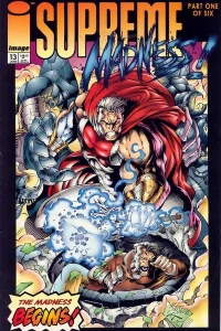 Supreme Madness, Part 1