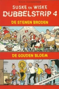 De Stenen Broden ;  De Gouden Bloem