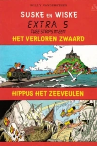 Het Verloren Zwaard ; Hippus Het Zeeveulen