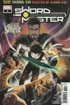 A Strange Encounter; Sword Master & Shang-Chi: Master Class Part Six