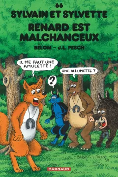 Renard est Malchanceux