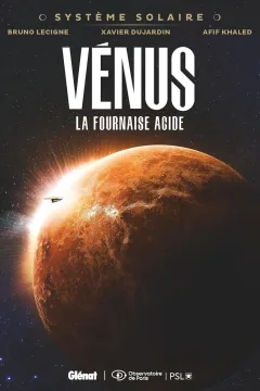Vénus, la fournaise acide