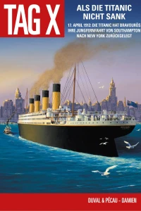 Als die Titanic nicht sank