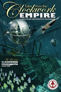 The Clockwork Menagerie Book Two