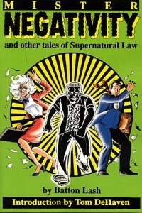 Mr. Negativity and Other Tales of Supernatural Law