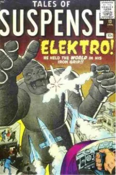 Elektro! He Held A World In His Iron Grip!