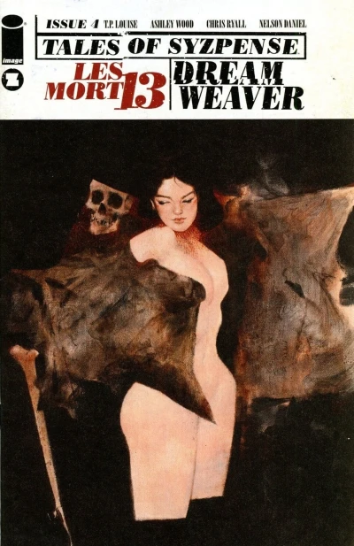 Cover of Les Mort 13; Dream Weaver Part 4: The Grand Delusion