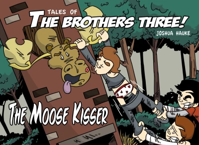 Cover of Vol. 2: The Moose Kisser!
