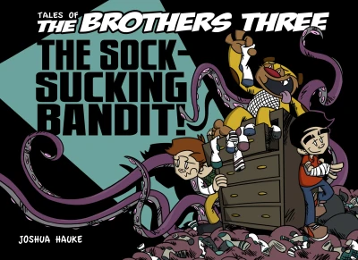 Cover of Vol. 3: The Sock-Sucking Bandit!