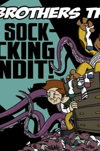 Vol. 3: The Sock-Sucking Bandit!