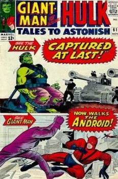 Cover of Now Walks The Android!/Captured at Last!