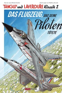 Das Flugzeug, das seine Piloten tötete