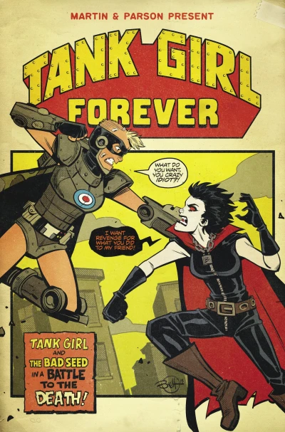 Cover of Tank Girl Forever Part One of Four: The Bad Seed