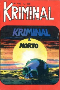 Kriminal è morto