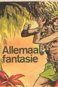 Allemaal fantasie