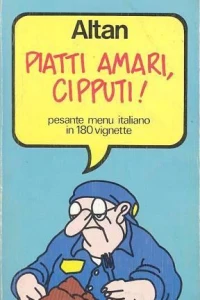 Piatti Amari, Cipputi!