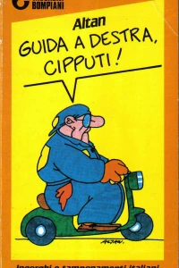 Guida a Destra, Cipputi!