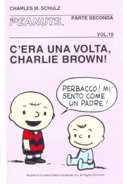 C'era una Volta, Charlie Brown!