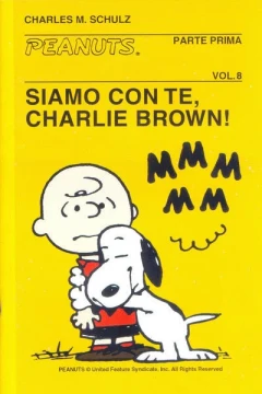 Siamo con te, Charlie Brown