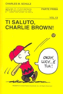 Ti Saluto, Charlie Brown!