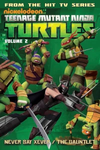 Never Say Xever; The Gauntlet