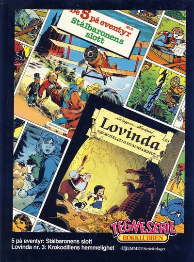 Cover of 5 på eventyr: Stålbaronens slott; Lovinda: Krokodillens hemmelighet