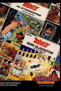 Asterix og styrkedråpene; Asterix som gladiator