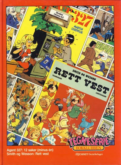 Cover of Agent 327: 12 saker (minus én); Smith og Wesson: Rett vest