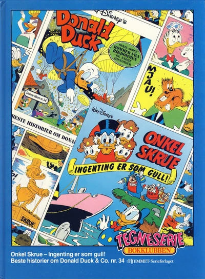 Cover of Onkel Skrue - Ingenting er som gull!; Beste historier om Donald Duck & Co. nr. 34