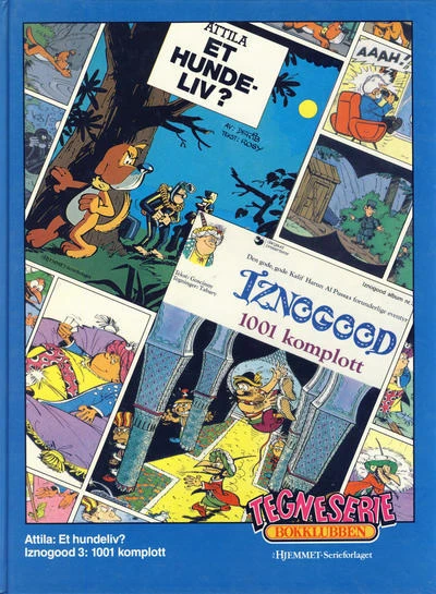 Cover of Attila: Et hundeliv?; Iznogood: 1001 komplott