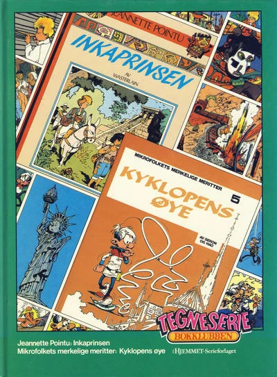 Cover of Jeannette Pointu: Inkaprinsen; Mikrofolkets merkelige meritter: Kyklopens øye