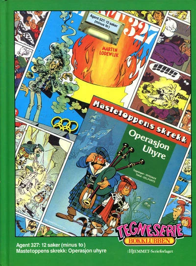Cover of Agent 327: 12 saker (minus to); Mastetoppens skrekk: Operasjon Uhyre