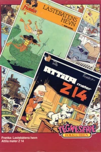 Franka: Lastebåtens hevn; Attila møter Z 14